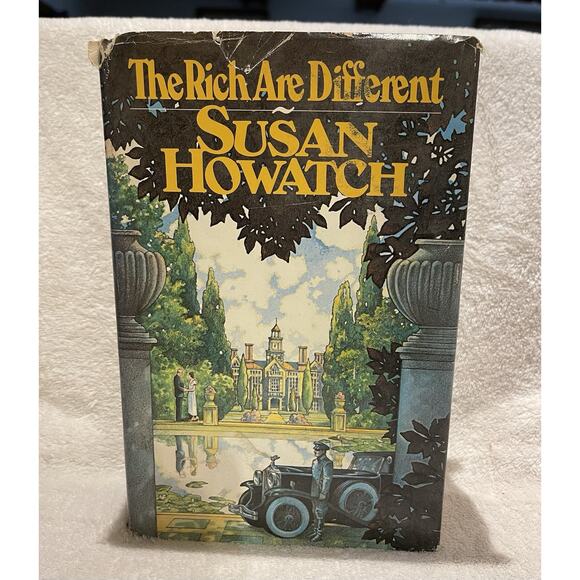 The Rich Are Different by Susan Howatch - 1977 HCDJ - Picture 1 of 8